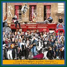 Mark Knopfler's Guitar Heroes - Going Home (Theme From Local Hero) [LTD 12"]
