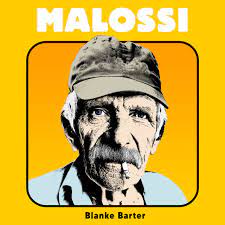 Malossi - Blanke Barter [LP]