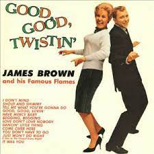 James Brown - Good Good Twistin' [LP]