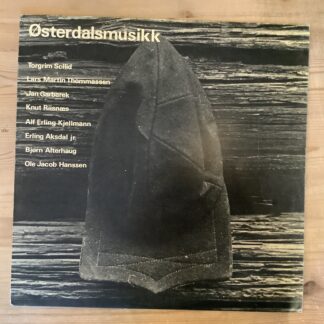 Sollid, Thommassen, Garbarek, Riisnæs, Kjellmann, Aksdal jr., Alterhaug & Hanssen - Østerdalsmusikk [LP] (2. hand)