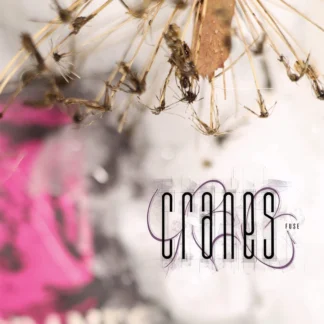 Cranes - Fuse [LP]