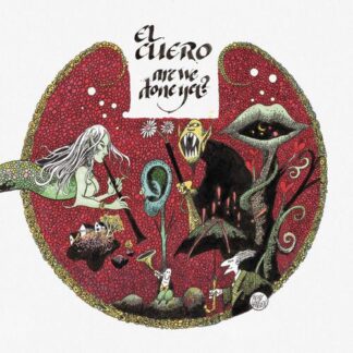 El Cuero - Are We Done Yet? [LTD LP]