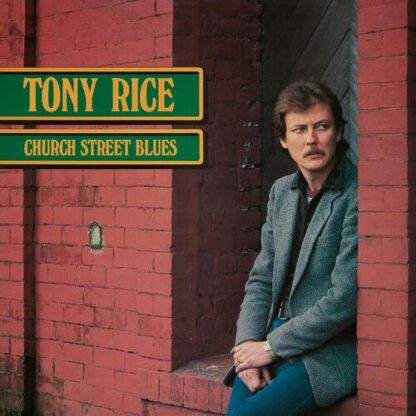Tony Rice - Church Street Blues [LP]
