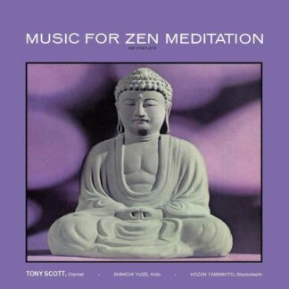 Tony Scott - Music For Zen Meditation [LP]