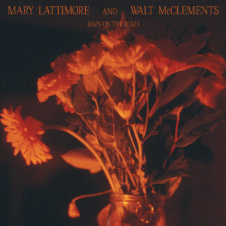 Mary Lattimore and Walt McClements - Rain on the Road [LTD LP] (Opaque Blue Vinyl)