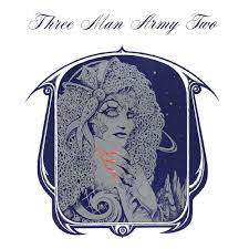 Three Man Army - Two [LTD LP] (Cobalt Blue Vinyl)