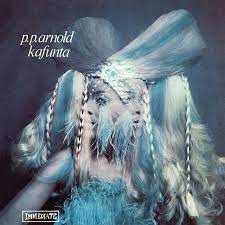 P.P. Arnold - Kafunta [LP]