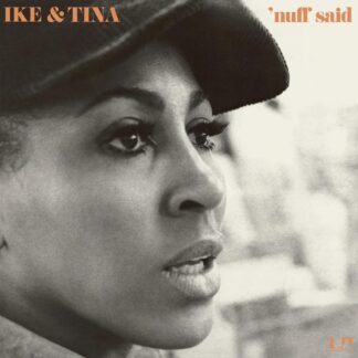 Ike & Tina Turner - 'Nuff Said [LP]