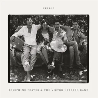 Josephine Foster & The Victor Herrero Band - Perlas [LTD LP] (RSD24)