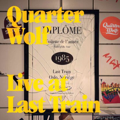 Quarter Wolf - Live at Last Train [LP]