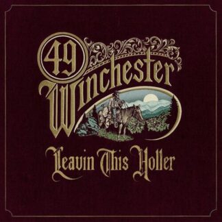 49 Winchester - Leavin' This Holler [LTD LP] (Metallic Gold Vinyl)