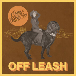 Embla And The Karidotters - Off The Leash [LTD LP] (Luna Edition)