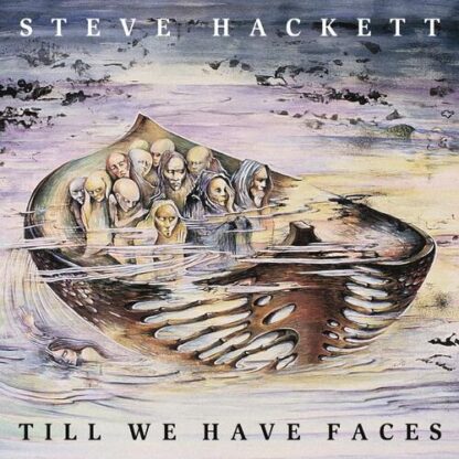 Steve Hackett - Till We Have Faces [LP]