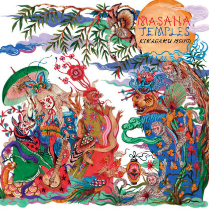 Kikagaku Moyo ‎- Masana Temples [LP]