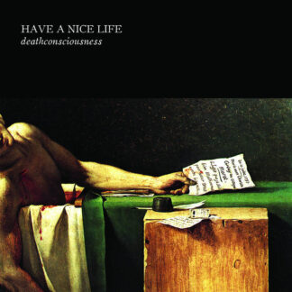 Have A Nice Life - Deathconsciousness [LTD 2xLP+Book]