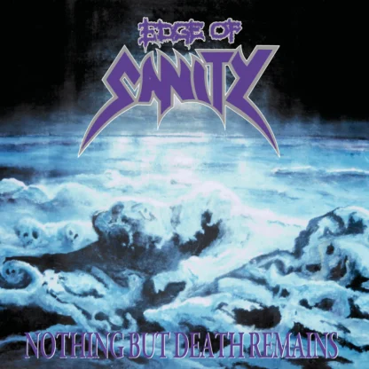 Edge Of Sanity - Nothing But Death Remains [LP]