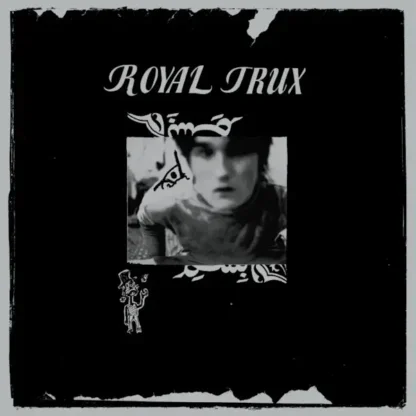 Royal Trux - Royal Trux [LTD LP] (RSD24)