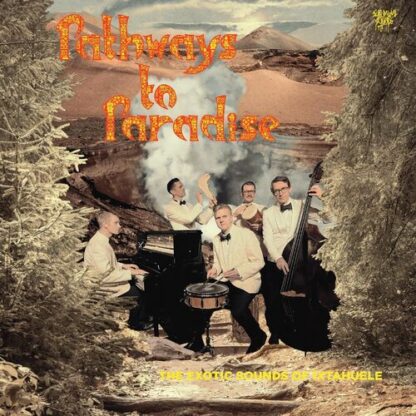 Ixtahuele - Pathways To Paradise [LTD LP] (Curious Yellow Vinyl)
