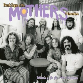 Frank Zappa & The Mothers Of Invention - Live At The Whisky A Go Go 1968 [2xLP]