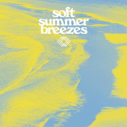 Various Artists - Soft Summer Breezes [LTD 2xLP] (Transparent Yellow Vinyl)
