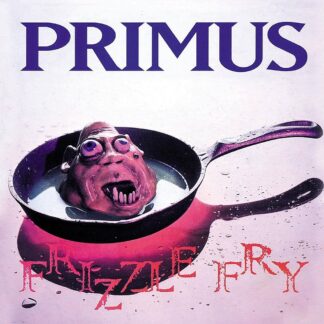 Primus - Frizzle Fry [LP]