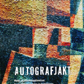 Bjørn Gunnar Ericson - Autografjakt [BOK]