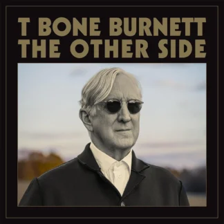 T-Bone Burnett - The Other Side [LP]