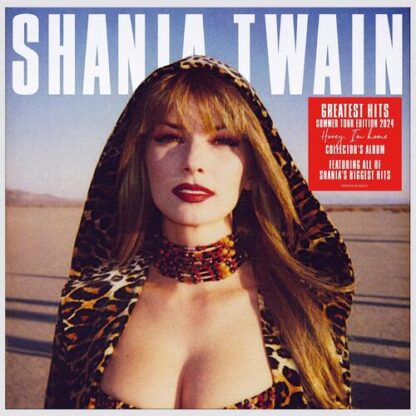 Shania Twain - Greatest Hits (Summer Tour Edition 2024) [LP]