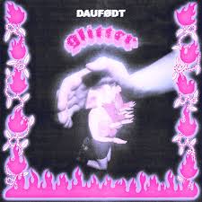 Daufødt - Glitter [LP]