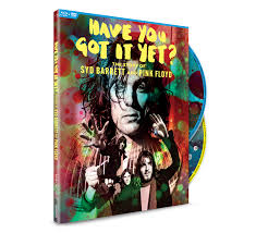 Pink Floyd, Syd Barrett - Have You Got It Yet? The Story Of Syd Barrett And Pink Floyd [DVD+Blu-Ray]