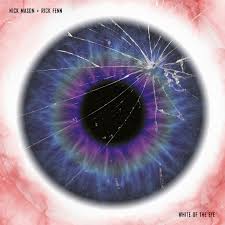 Nick Mason & Rick Fenn - White of the Eye [LP]