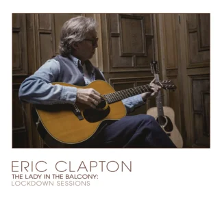 Eric Clapton - The Lady In The Balcony: Lockdown Sessions [LTD 2xLP] (Grey Vinyl)