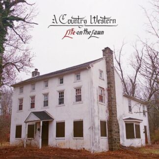 A Country Western - Life On The Lawn [LP]