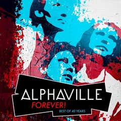 Alphaville - FOREVER! Best Of 40 Years [LP]