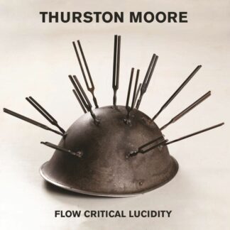 Thurston Moore - Flow Critical Lucidity [LTD LP+7" Flexi] (Resistance Green Vinyl)