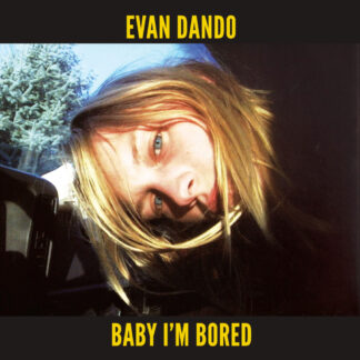 Evan Dando - Baby I'm Bored [2xLP]