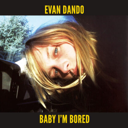 Evan Dando - Baby I'm Bored [2xLP]