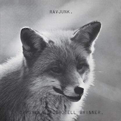 Rävjunk - Uppsala Stadshotell Brinner [LP]