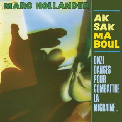 Aksak Maboul - 11 Dances Pour Combattre La Migraine [LP]