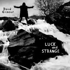 David Gilmour - Luck And Strange [LTD 2xLP+Blu-Ray BOX]