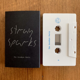 The Goodbye Party - Stray Sparks [MC]