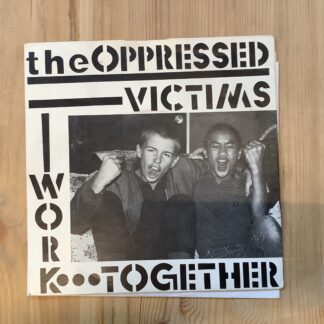 The Oppressed - Victims / Work Together [7"] (2. hand)