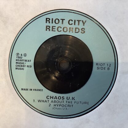 Chaos U.K - Loud Political & Uncompromising [7"] (2. hand) - Bilde 3