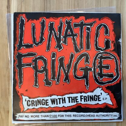 Lunatic Fringe - Cringe With The Fringe E.P [7"] (2. hand)