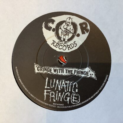 Lunatic Fringe - Cringe With The Fringe E.P [7"] (2. hand) - Bilde 4