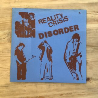 Disorder - Reality Crisis [7"] (2. hand)