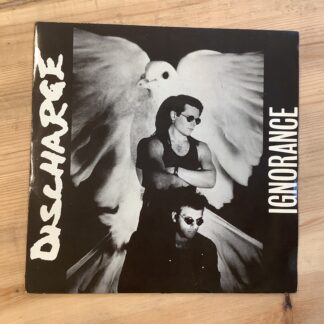 Discharge - Ignorance [7"] (2. hand)