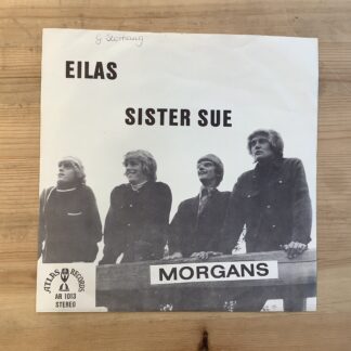Morgans - Eilas / Sister Sue [7"] (2. hand)