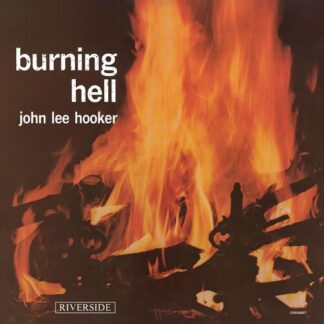 John Lee Hooker - Burning Hell [LP]