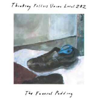 Thinking Fellers Union Local 282 - The Funeral Pudding [LP]